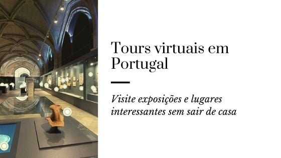 Tours virtuais em Portugal